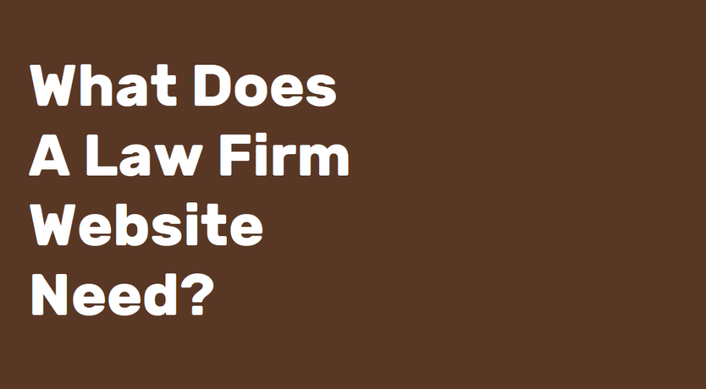 What does a law firm website need?